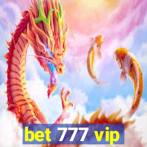bet 777 vip
